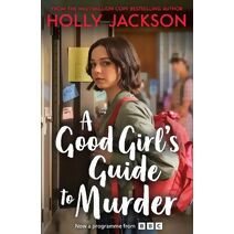 Good Girl's Guide to Murder (Good Girl’s Guide to Murder)