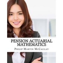 Pension Actuarial Mathematics (Math Books)
