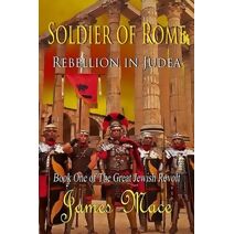 Soldier of Rome (Great Jewish Revolt and Year of the Four Emperors)