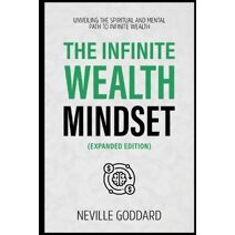 Infinite Wealth Mindset (Extended Edition)