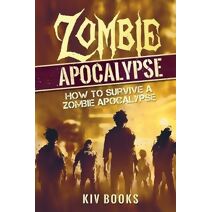 Zombie Apocalypse (Kiv Books)