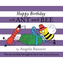 Happy Birthday with Ant and Bee (Ant and Bee)