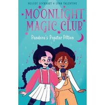 Moonlight Magic Club: Pandora's Popstar Potion (Moonlight Magic Club)