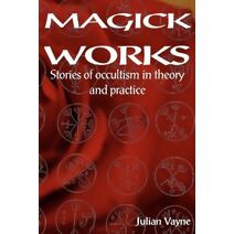 Magick Works