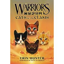 Warriors: Cats of the Clans (Warriors Field Guide)