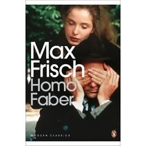 Homo Faber (Penguin Modern Classics)