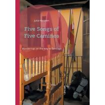 Five Songs of Five Caminos