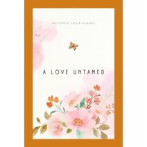 Love Untamed