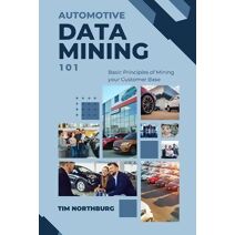 Automotive Data Mining 101