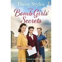 Bomb Girls’ Secrets (Bomb Girls)