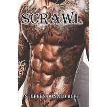 Scrawl (Of Rogues, Thirteen: A Tapestry of Twisted Threads in Folio)
