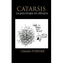Catarsis, la psicolog�a en dibujos