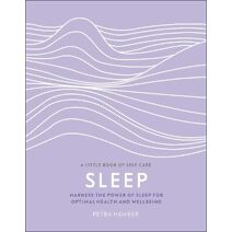 Sleep (Little Book of Self Care)