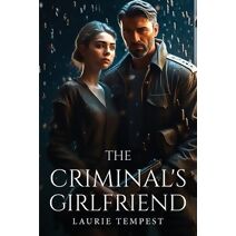 Criminal's Girlfriend