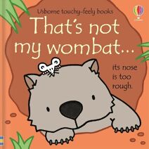 That's not my wombat… (THAT'S NOT MY®)
