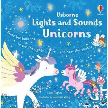 Lights and Sounds Unicorns (Lights and Sounds Books)