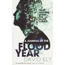 Journal Of The Flood Year