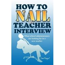 How to Nail the Teacher Interview