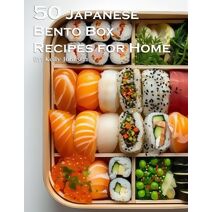50 Japanese Bento Box Recipes for Home