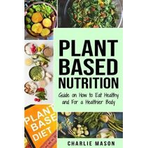 Plant-Based Nutrition
