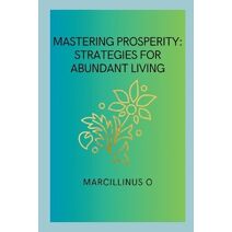 Mastering Prosperity