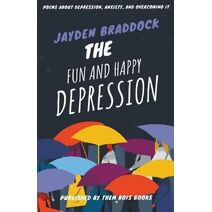 Fun and Happy Depression