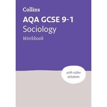 AQA GCSE 9-1 Sociology Workbook (Collins GCSE Grade 9-1 Revision)