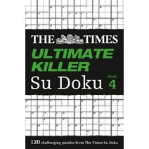 Times Ultimate Killer Su Doku Book 4 (Times Su Doku)