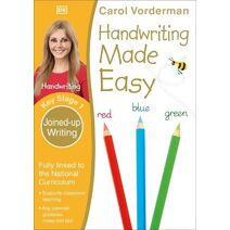 Handwriting Made Easy, Joined-up Writing, Ages 5-7 (Key Stage 1) (Made Easy Workbooks)
