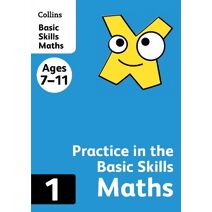 Maths Book 1 (Collins Practice in the Basic Skills)