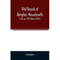 Vital records of Abington, Massachusetts