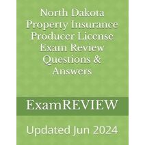 North Dakota Property Insurance Producer License Exam Review Questions & Answers