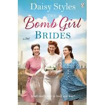 Bomb Girl Brides (Bomb Girls)