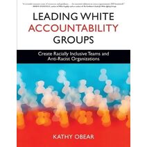 Leading White Accountability Groups