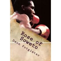 Rose of Soweto