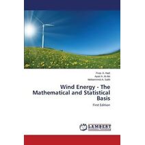 Wind Energy - The Mathematical and Statistical Basis
