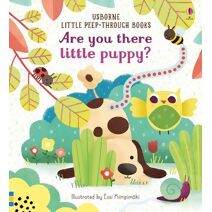 Are You There Little Puppy? (Little Peek-Through Books)