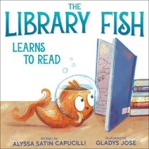 Library Fish Learns to Read (Library Fish Books)