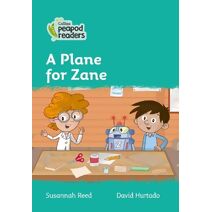Plane for Zane (Collins Peapod Readers)