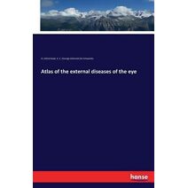 Atlas of the external diseases of the eye
