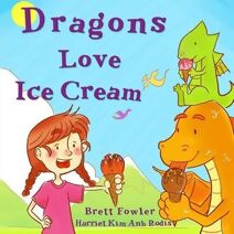 Dragons Love Ice Cream