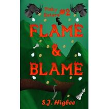 Flame & Blame (Picky Eaters)