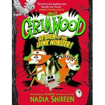 Grimwood: Attack of the Stink Monster! (Grimwood)