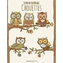 Livre de coloriage Chouettes 1 (Chouettes)