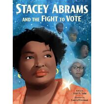 Stacey Abrams and the Fight to Vote