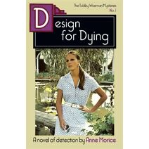Design for Dying (Tubby Wiseman Mysteries)