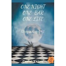 One night, One bar, One life