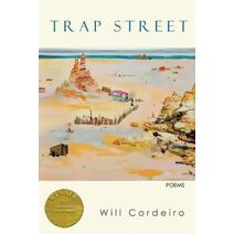Trap Street (Able Muse Book Award for Poetry)