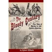 Bloody Century (Bloody Century)