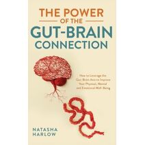 Power of the Gut-Brain Connection